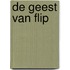 De geest van Flip