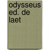 Odysseus ed. de laet door Homeros