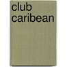 Club caribean door Willy Vandersteen