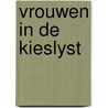 Vrouwen in de kieslyst door Win
