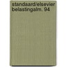 Standaard/elsevier belastingalm. 94 by Schollaert
