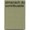 Almanach du contribuable by Schollaert
