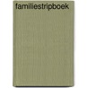 Familiestripboek by Wiilly Vandersteen
