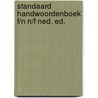 Standaard handwoordenboek f/n n/f ned. ed. by Piet S. Vermeer
