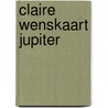 Claire wenskaart jupiter door Wiroja