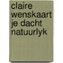 Claire wenskaart je dacht natuurlyk