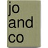 Jo and co