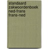 Standaard zakwoordenboek ned-frans frans-ned by Unknown