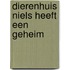 Dierenhuis niels heeft een geheim