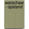 Warschaw - opstand door Deschner