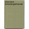 Elseviers belastingalmanak by Schollaert