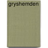 Gryshemden by Soete