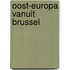 Oost-europa vanuit brussel