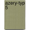 Azery-typ 5 door Six