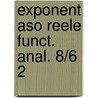 Exponent aso reele funct. anal. 8/6 2 door Verhulst