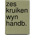 Zes kruiken wyn handb.