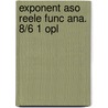 Exponent aso reele func ana. 8/6 1 opl by Verhulst