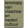Lemmata van vlaamse en nederl. cultuur by Pensaert