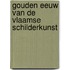 Gouden eeuw van de vlaamse schilderkunst