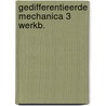 Gedifferentieerde mechanica 3 werkb. door Lepeleire