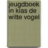 Jeugdboek in klas de witte vogel