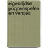 Eigentijdse poppenspelen en versjes