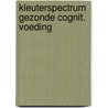 Kleuterspectrum gezonde cognit. voeding by Depondt