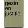 Gezin en justitie door Acker