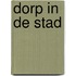 Dorp in de stad