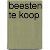 Beesten te koop by Struelens