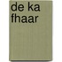 De ka fhaar