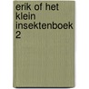 Erik of het klein insektenboek 2 door Mormic