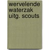 Wervelende waterzak uitg. scouts door Willy Vandersteen