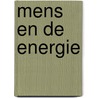 Mens en de energie door Bynens