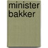 Minister bakker