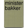 Minister bakker door Berkhof