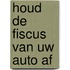 Houd de fiscus van uw auto af