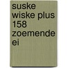 Suske wiske plus 158 zoemende ei door Willy Vandersteen