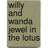 Willy and wanda jewel in the lotus by Willy Vandersteen