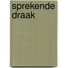 Sprekende draak door Marc Sleen