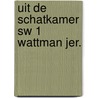 Uit de schatkamer sw 1 wattman jer. door Willy Vandersteen