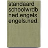 Standaard schoolwrdb ned.engels engels.ned. by Unknown