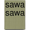 Sawa sawa by Marc Sleen