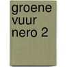 Groene vuur nero 2 by Marc Sleen