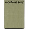 Woefwassery door Marc Sleen