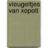 Vleugeltjes van xopotl