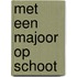 Met een majoor op schoot