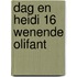 Dag en heidi 16 wenende olifant