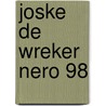 Joske de wreker nero 98 by Marc Sleen
