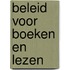 Beleid voor boeken en lezen